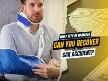 What Type of Damages Can You Recover After a Car Accident?