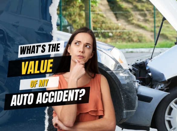 What’s the Value of My Auto Accident?